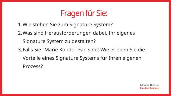 Monika Birkner Signature system Reflexionsfragen Monika Birkner Signature system Reflexionsfragen